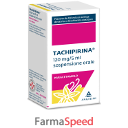 tachipirina* orale sospensione 120 ml - 120 mg/5 ml - siringa dosatrice